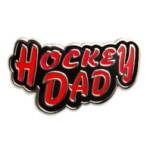 HOCKEY DAD PIN